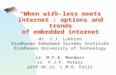 “When wire-less meets Internet”: options and trends of embedded internet