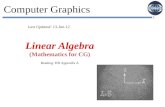Linear Algebra (Mathematics for CG) Reading: HB  Appendix A