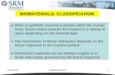BIOMATERIALS- CLASSIFICATION