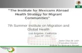 “ The Institute for Mexicans Abroad Health Strategy for Migrant Communities ”