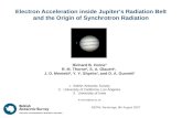 Electron Acceleration inside Jupiter’s Radiation Belt and the Origin of Synchrotron Radiation