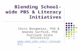 Blending School-wide PBS & Literacy Initiatives