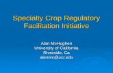 Specialty Crop Regulatory Facilitation Initiative