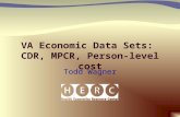 VA Economic Data Sets:  CDR, MPCR, Person-level cost