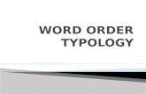 WORD ORDER TYPOLOGY