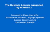 The Dyslexic Learner supported by WYNN 5.1