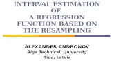 ON NONPARAMETRIC INTERVAL ESTIMATION OF  A REGRESSION FUNCTION BASED ON THE RESAMPLING