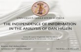 THE INDIPENDENCE OF INFORMATION  IN THE ANALYSIS OF DAN HALLIN