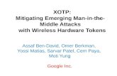XOTP: Mitigating  Emerging Man-in-the-Middle Attacks with Wireless Hardware Tokens