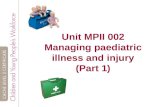 Unit MPII 002 Managing paediatric illness and injury (Part 1)