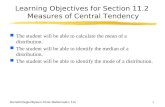 Learning Objectives for Section 11.2  Measures of Central Tendency