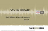 VTN UK  UPDATE