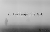 7. Leverage buy Out