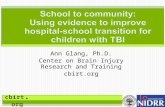 School to community: Using evidence to improve hospital-school transition for children with TBI