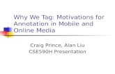 Why We Tag: Motivations for Annotation in Mobile and Online Media