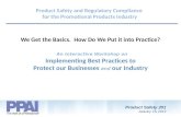 Implementing Best Practices to Protect our Businesses  and  our Industry