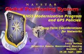 GNSS Modernization Program and GPS Policies  Long-Term Considerations for Networks