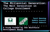 The Millennial Generation: The Next Generation in College Enrollment
