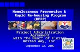 Project Administration Agreement with the Heart of Florida  United Way, Inc. September 22, 2009