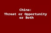 China: Threat or Opportunity or Both