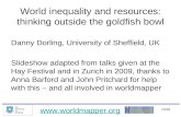 World inequality and resources: thinking outside the goldfish bowl