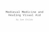 Medieval  Medicine and  Healing Visual Aid