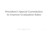 President’s Special Commission to Improve Graduation Rates