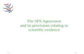 The SPS Agreement and its provisions relating to scientific evidence