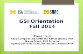 GSI Orientation  Fall 2014 Presenters