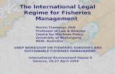 The International Legal Regime for Fisheries Management