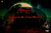Halloween… Or enigmatic life of Edgar Allan Poe.