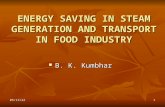 ENERGY SAVING IN STEAM GENERATION AND TRANSPORT IN FOOD INDUSTRY