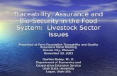 Traceability, Assurance and Bio-Security in the Food System:  Livestock Sector Issues