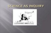 Science as inquiry