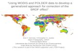 “Using MODIS and POLDER data to develop a generalized approach for correction of the BRDF effect”