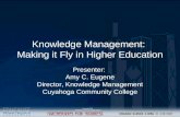 Knowledge Management:  Making it Fly in Higher Education