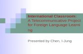 International Classroom: A Telecommunicative Project for Foreign Language Learning