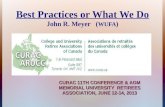 Best Practices or What We Do  John R. Meyer   ( WUFA )