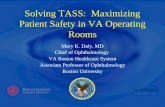 Solving TASS:  Maximizing Patient Safety in VA Operating Rooms