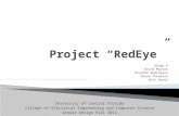 Project “ RedEye ”