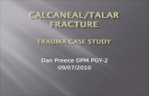 Calcaneal/Talar Fracture Trauma Case Study