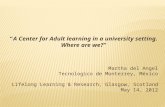 “ A Center for Adult learning in a university setting. Where are we?”