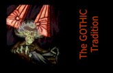 The GOTHIC Tradition