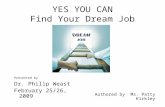 YES YOU CAN Find Your Dream Job