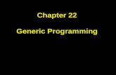 Chapter 22 Generic Programming