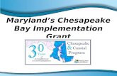 Maryland’s Chesapeake Bay Implementation Grant