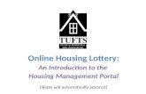 Online Housing Lottery: An Introduction to the  Housing Management Portal