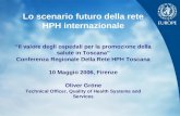 Lo scenario futuro della rete HPH internazionale