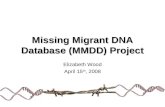 Missing Migrant DNA Database (MMDD) Project