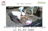 Starting of work with Puja on 01-09-2008